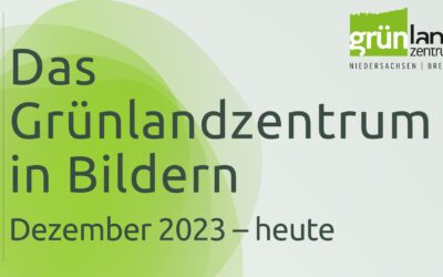 Das Grünlandzentrum in Bildern